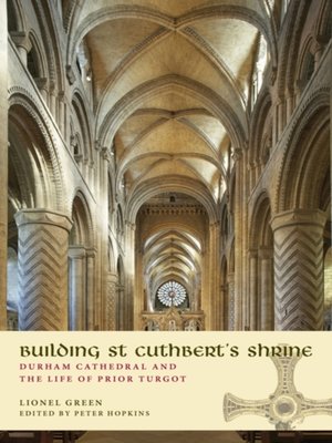 cover image of Building St Cuthbert's Shrine